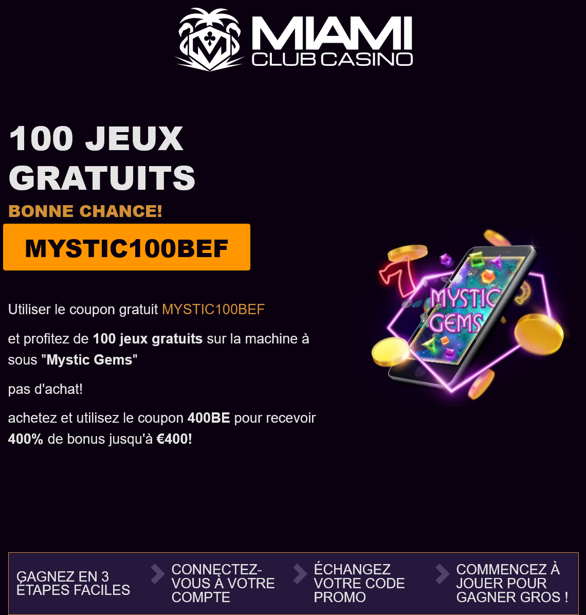 Miami Club Casino 100 jeux gratuits