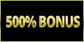 500% Bonus